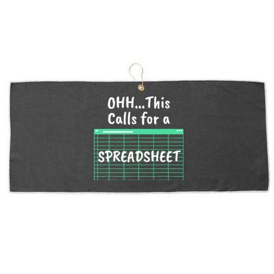 Oh... This Calls For A Spreadsheet Office Quote Saying Funny Large Microfiber Waffle Golf Towel