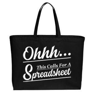 Oh... This Calls For A Spreadsheet Office Sarcastic Cotton Canvas Jumbo Tote