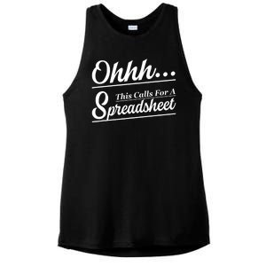 Oh... This Calls For A Spreadsheet Office Sarcastic Ladies PosiCharge Tri-Blend Wicking Tank