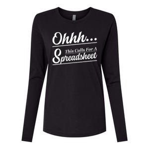 Oh... This Calls For A Spreadsheet Office Sarcastic Womens Cotton Relaxed Long Sleeve T-Shirt