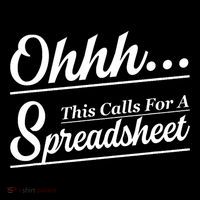 Oh... This Calls For A Spreadsheet Office Sarcastic Cooling Performance Crew T-Shirt