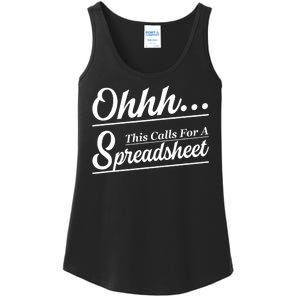 Oh... This Calls For A Spreadsheet Office Sarcastic Ladies Essential Tank