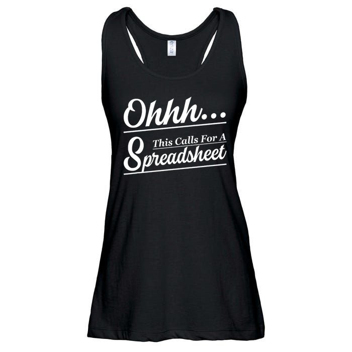 Oh... This Calls For A Spreadsheet Office Sarcastic Ladies Essential Flowy Tank