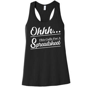 Oh... This Calls For A Spreadsheet Office Sarcastic Women's Racerback Tank