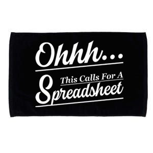 Oh... This Calls For A Spreadsheet Office Sarcastic Microfiber Hand Towel