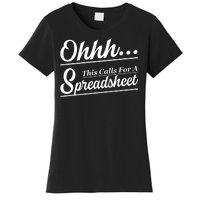 Oh... This Calls For A Spreadsheet Office Sarcastic Women's T-Shirt