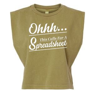 Oh... This Calls For A Spreadsheet Office Sarcastic Garment-Dyed Women's Muscle Tee