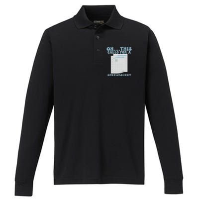 Oh... This Calls For A Spreadsheet Office Quote Saying Funny Performance Long Sleeve Polo