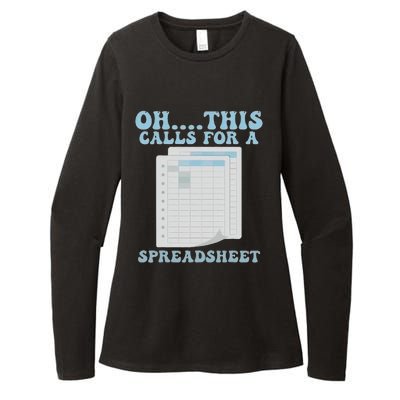 Oh... This Calls For A Spreadsheet Office Quote Saying Funny Womens CVC Long Sleeve Shirt