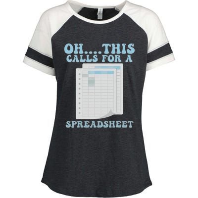 Oh... This Calls For A Spreadsheet Office Quote Saying Funny Enza Ladies Jersey Colorblock Tee