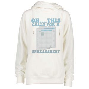 Oh... This Calls For A Spreadsheet Office Quote Saying Funny Womens Funnel Neck Pullover Hood