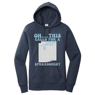 Oh... This Calls For A Spreadsheet Office Quote Saying Funny Women's Pullover Hoodie