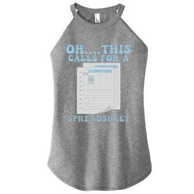 Oh... This Calls For A Spreadsheet Office Quote Saying Funny Women's Perfect Tri Rocker Tank