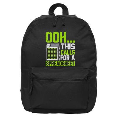 Ooh This Calls For A Spreadsheet Funny 16 in Basic Backpack