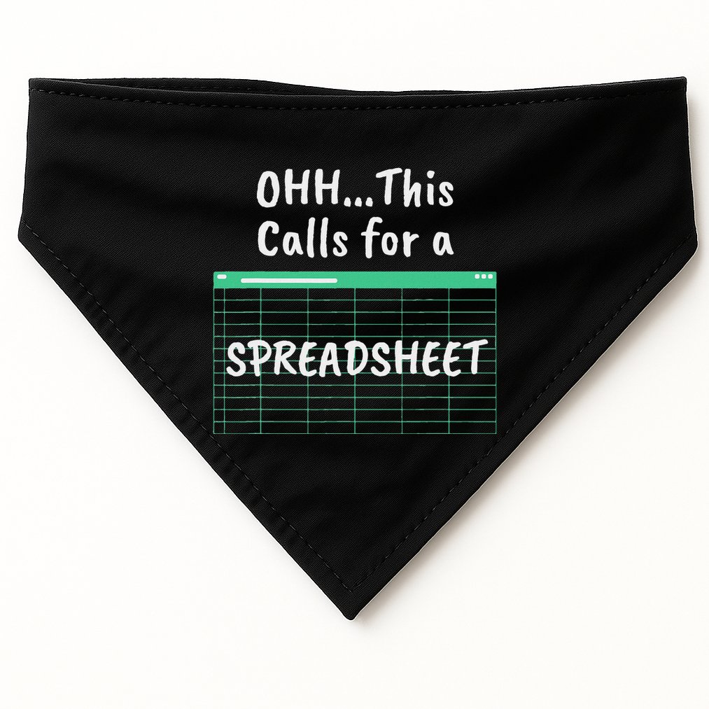 Oh... This Calls For A Spreadsheet Office USA-Made Doggie Bandana