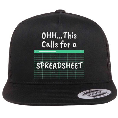 Oh... This Calls For A Spreadsheet Office Flat Bill Trucker Hat