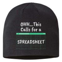 Oh... This Calls For A Spreadsheet Office Sustainable Beanie