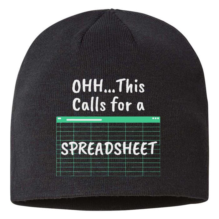 Oh... This Calls For A Spreadsheet Office Sustainable Beanie