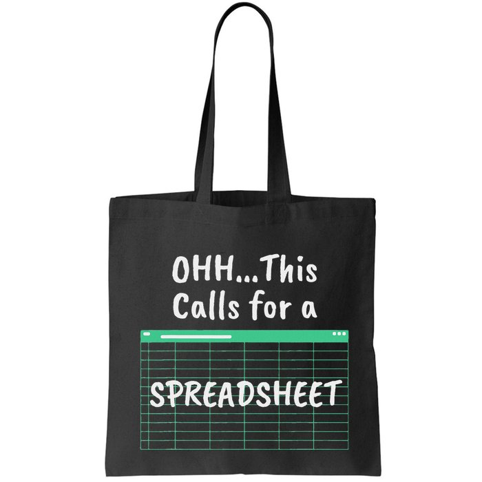 Oh... This Calls For A Spreadsheet Office Bag