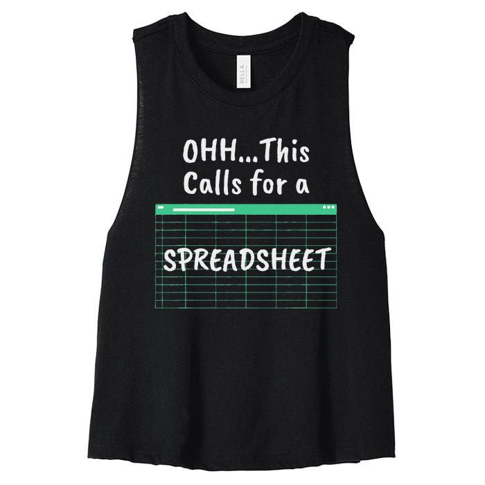 Oh... This Calls For A Spreadsheet Office Women's Racerback Cropped Tank