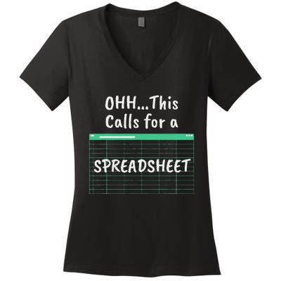 Oh... This Calls For A Spreadsheet Office Women's V-Neck T-Shirt