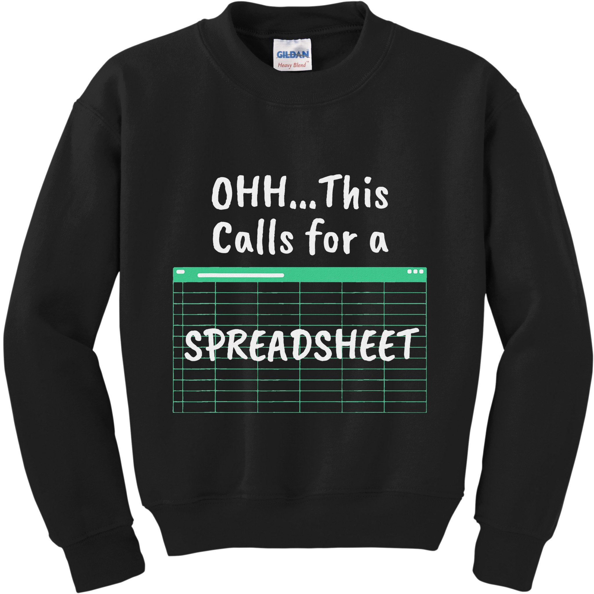 Oh... This Calls For A Spreadsheet Office Kids Sweatshirt