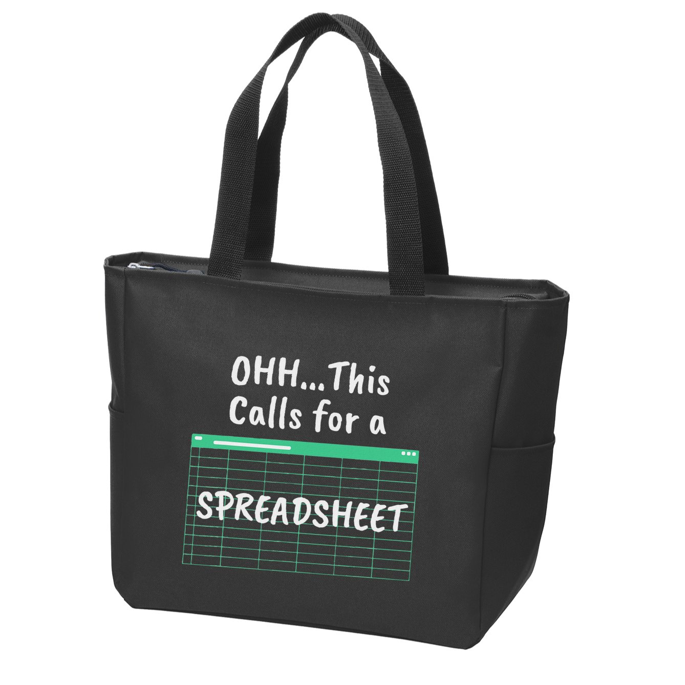 Oh... This Calls For A Spreadsheet Office Zip Tote Bag