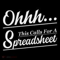 Oh... This Calls For A Spreadsheet Office Sarcastic Tie-Dye T-Shirt