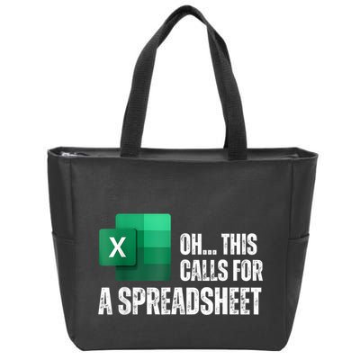Oh This Calls For A Spreadsheet Funny Office Zip Tote Bag