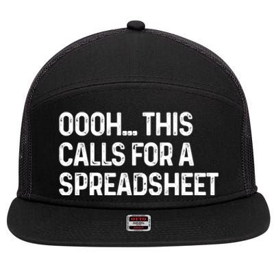 Oooh This Calls For A Spreadsheet Funny Accountant Gift 7 Panel Mesh Trucker Snapback Hat