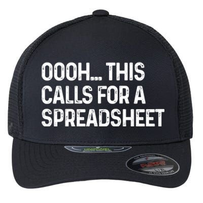 Oooh This Calls For A Spreadsheet Funny Accountant Gift Flexfit Unipanel Trucker Cap