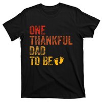 One Thankful Dad To Be Thanksgiving Pregnancy Announcement T-Shirt