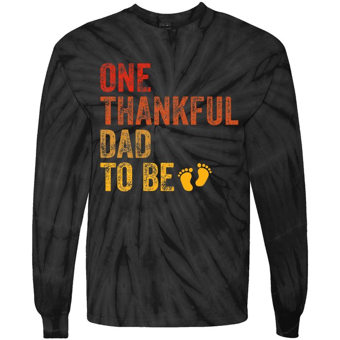 One Thankful Dad To Be Thanksgiving Pregnancy Announcement Tie-Dye Long Sleeve Shirt