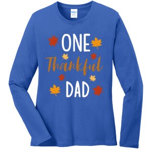 One Thankful Dad Thanksgiving Day Family Matching Gift Ladies Long Sleeve Shirt