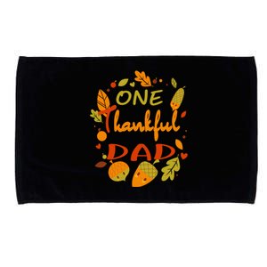 One Thankful Dad Cute Gift Family Daddy Thanksgiving Matching Gift Microfiber Hand Towel