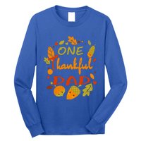 One Thankful Dad Cute Gift Family Daddy Thanksgiving Matching Gift Long Sleeve Shirt