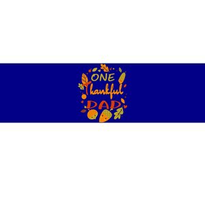 One Thankful Dad Cute Gift Family Daddy Thanksgiving Matching Gift Bumper Sticker