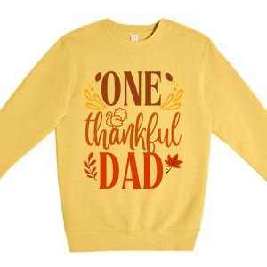 One Thankful Dad Thanksgiving Day Family Matching Thankful Gift Premium Crewneck Sweatshirt