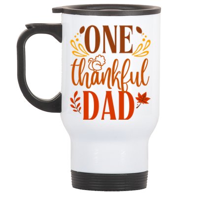 One Thankful Dad Thanksgiving Day Family Matching Thankful Gift Stainless Steel Travel Mug