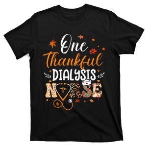 One Thankful Dialysis Nurse Thanksgiving Day T-Shirt