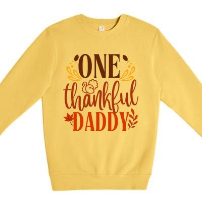 One Thankful Daddy Thanksgiving Day Family Matching Costume Gift Premium Crewneck Sweatshirt