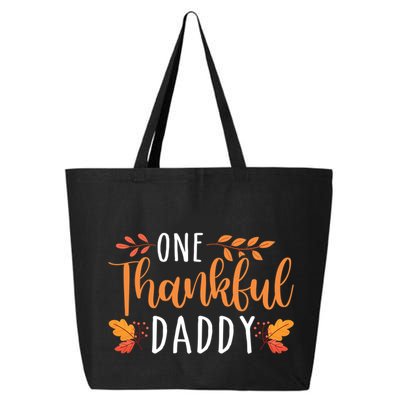 One Thankful Daddy Thanksgiving Day Family Matching Funny Gift 25L Jumbo Tote