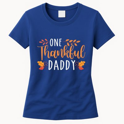 One Thankful Daddy Thanksgiving Day Family Matching Funny Gift Womens T-Shirt