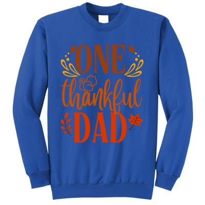 One Thankful Dad Thanksgiving Day Family Matching Thankful Funny Gift Sweatshirt