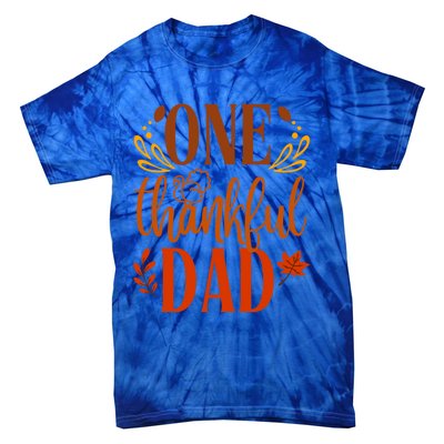 One Thankful Dad Thanksgiving Day Family Matching Thankful Funny Gift Tie-Dye T-Shirt