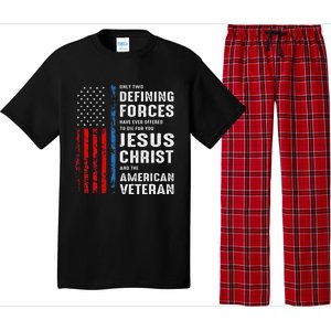 Only Two Defining Forces Have Ever Offered to Die for You Pajama Set