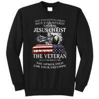 Only Two Defining Forces Have Ever Offered To Die For You Sweatshirt