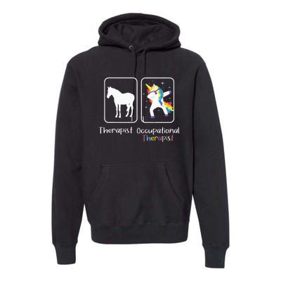 Occupational Therapist Dabbing Unicorn Healthcare Worker Premium Hoodie