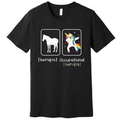 Occupational Therapist Dabbing Unicorn Healthcare Worker Premium T-Shirt