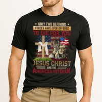 Only Two Defining Forces Have Ever Offered To Die For You Performance Shirt